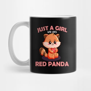 Just A Girl Who Loves Red Panda Mug